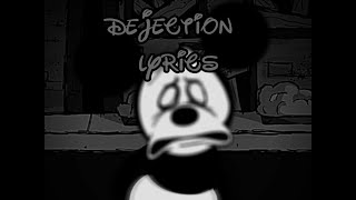 Dejection Lyrics Remaster Wednesdays Infidelity Mod [upl. by Nniw431]