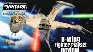 Star Wars The Vintage Collection BWing Fighter Playset Review  200 Subscriber Special [upl. by Aihceyt]