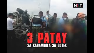 3 patay sa karambola sa SCTEX  NXT [upl. by Avuha402]