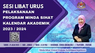 PENATARAN PELAKSANAAN PROGRAM MINDA SIHAT BAGI KALENDAR AKADEMIK SESI 20232024 PERINGKAT JPN SABAH [upl. by Mairhpe]