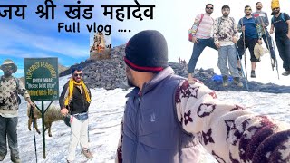 Shrikhand Mahadev treak ॥ full vlog ॥travelermukesh ॥ Traveler Mukesh [upl. by Aiyotal]