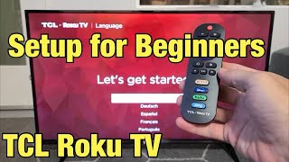 TCL Roku TV How to Setup for Beginners step by step [upl. by Daniela729]