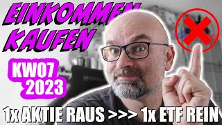 Einkommen Kaufen KW07 2023  Aktie verkauft  PatricksFinanzen  Video 408 [upl. by Neehs]