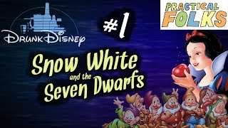 SNOW WHITE AND THE SEVEN DWARFS Drunk Disney 1 [upl. by Biggs913]