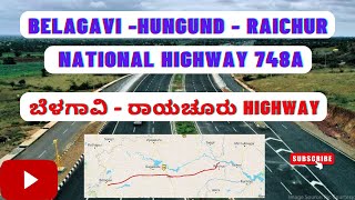 Belagavi hungund Raichur national highway in karnatakaHyderabad panaji economic corridor in kannada [upl. by Dhar]