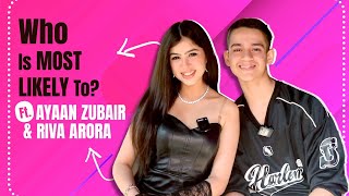 Who Is Most Likely To Ft Ayaan Zubair amp Riva Arora  Fun Secrets Revealed  India Forums [upl. by Xylia]