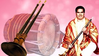 Nadaswaram Music for Marriage Function  Namagiripettai Krishnan  Raag Todi  Carnatic Instrumental [upl. by Anod]