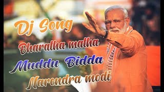 Bharatha matha muddu bidda narendra modi song  Edm Bass remix  Dj Rajlucky Nirmal [upl. by Lancelle889]