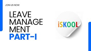 How to Manage Staff Leave in iSkool ERP 2025 [upl. by Stefanie]