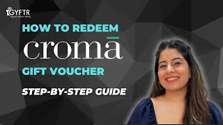 Easy StepbyStep Guide to Redeeming Your Croma Voucher [upl. by Hazard]