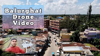 Balurghat DRONE shoot  BALURGHAT TOWN  blg DRONE  Balurghat bazaar re Santali video Drone 4k [upl. by Zehcnas]