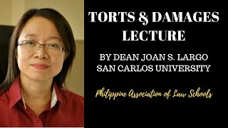 Torts and Damages Lecture by Dean Joan Largo of University of San Carlos College of Law [upl. by Elimaj]