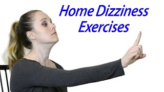 Inner Ear Balance Home Exercises to Treat Dizziness Vestibular Home Exercises [upl. by Rubel699]