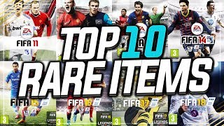 TOP 10 RAREST ITEMS IN FIFA HISTORY [upl. by Wilmer635]