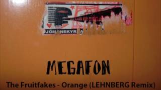 The Fruitfakes  Orange LEHNBERG Remix [upl. by Mila]