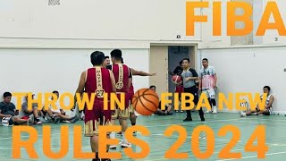 FIBA NEW RULES 2024 🏀 THROW IN [upl. by Yetty]