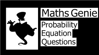 Probability Equation Questions [upl. by Ades]