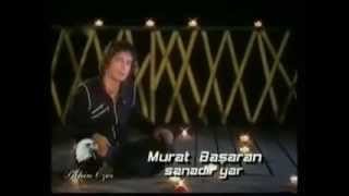 Murat Basaran  Sanadir Yar [upl. by Westberg663]