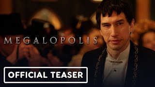 Megalopolis  Official Teaser Trailer 2024 Adam Driver Giancarlo Esposito [upl. by Elma]