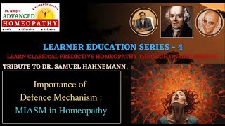 Importance Of Defence Mechanism MIASM in Homeopathy [upl. by Sil262]