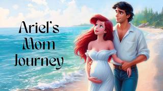 Ariels mom journey 🍼🤱 Ariel pregnant and giving birthBecoming a MomDisney fan fictionMotherhood [upl. by Nennahs]