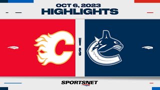 NHL PreSeason Highlights  Flames vs Canucks  October 6 2023 [upl. by Zea517]