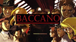 Baccano  A Quick Guide [upl. by Rhetta83]