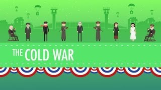 The Cold War Crash Course US History 37 [upl. by Henka]