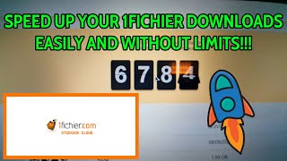 SPEED UP YOUR 1FICHIER DOWNLOADSEASILY AND WITHOUT LIMITS [upl. by Llenrad]