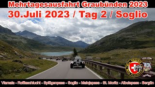 Trike Mehrtagesausfahrt Graubünden 2023  Tag 2  Soglio [upl. by Picardi]