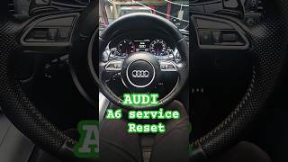 Audi a6 service reset 20132018 model servise [upl. by Lamraj258]