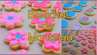 Bolachas de Manteiga  Receita simples e que sai sempre bem [upl. by Seagrave]