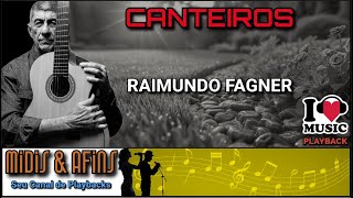 CANTEIROS  RAIMUNDO FAGNER  PLAYBACK [upl. by Aphrodite]