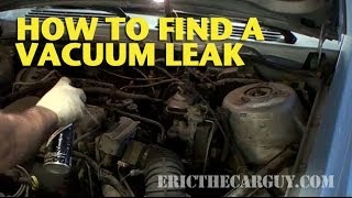 How To Find A Vacuum Leak  EricTheCarGuy [upl. by Ttam563]