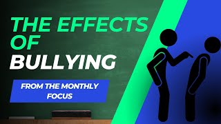 Effects of Bullying [upl. by Driscoll556]