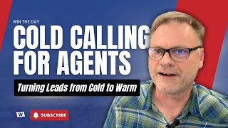 Cold Calling Tips for Agents Turning Leads from Cold to Warm🔥 [upl. by Weyermann]