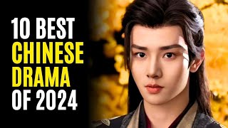 Top 10 Best Chinese Wuxia Dramas Airing in 2024 [upl. by Ahcila]