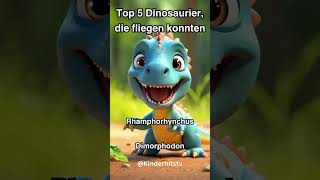 Top 5 Dinosaurier die fliegen konnten Kinderhitstv [upl. by Letsyrhc487]