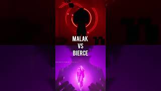 Malak vs Bierce [upl. by Daniell]