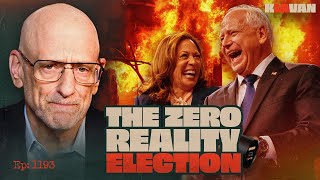 Ep 1193  THE ZERO REALITY ELECTION [upl. by Mirielle]