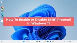 How To Enable or Disable SMB1 Protocol in Windows 11 [upl. by Giustina]