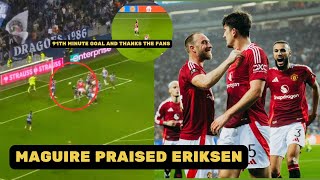 Harry Maguire Scored Last Minute Goal and Thanked Eriksen For The Assist [upl. by Anurb67]