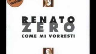 Renato Zero  Come mi vorresti [upl. by Amalie]