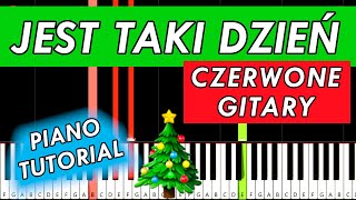 🎄 JEST TAKI DZIEŃ  Czerwone Gitary  ŁATWA KOLĘDA 🎹 Piano Tutorial [upl. by Odo]