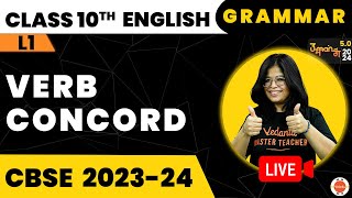 Subject Verb Concord Class 10  NCERT 10th Class English Grammar  CBSE 2024 Exam Vedantu910 [upl. by Eibmab]