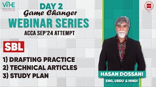 ACCA SBL  Day 2  Drafting Practice  Technical Articles  Study Plan  SEP24 [upl. by Zeeba]