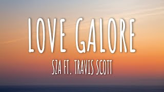 SZA  Love Galore Lyrics ft Travis Scott [upl. by Graaf729]