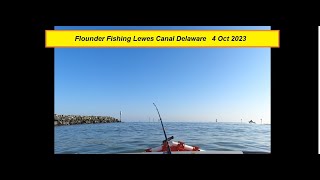 Flounder Fishing Lewes Canal Delaware 4 Oct 2023 [upl. by Glantz261]