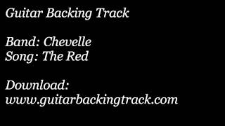 Guitar Backing Track Chevelle  The Red [upl. by Hermina]