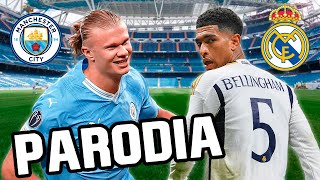 Canción Real Madrid vs Manchester City 2024 33 Parodia No Te Quieren Conmigo Resubido [upl. by Noemi379]